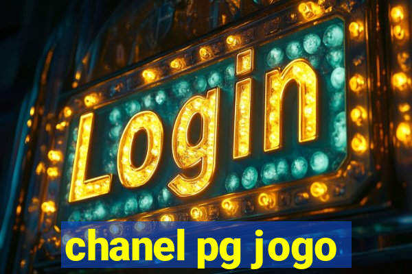 chanel pg jogo